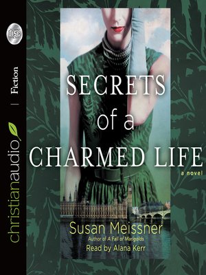 Secrets of a Charmed Life - Audiobook